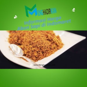 Harga Abon Sapi di Indomaret Harga Abon Sapi di Indomaret