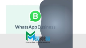 Cara membuat akun whatsapp bisnis
