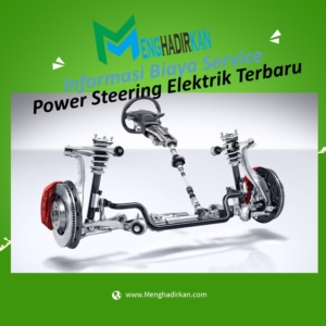 Biaya Service Power Steering Elektrik Terbaru