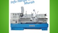 Info Harga Mesin Bubut Murah Info Harga Mesin Bubut Murah